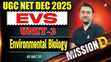 UGC NET Environmental Science | UGC NET EVS Unit 3  Environmental Biology By Amit Sir
