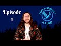 Episode 1 - Dove and Serpent Radio ASMR