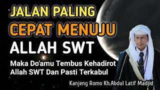 Jalan Menuju Allah, Perjalanan Menuju Allah, Inilah Jalan Ma'rifat Yang Paling Sempurna