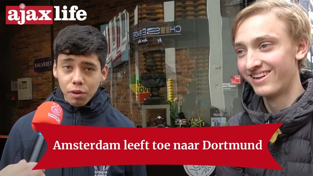 Amsterdam leeft toe naar kraker Ajax - Dortmund!