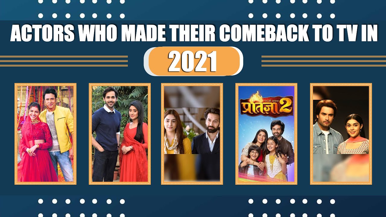 Actors Who Made Their Comeback To TV in 2021 | Wrap Up 2021