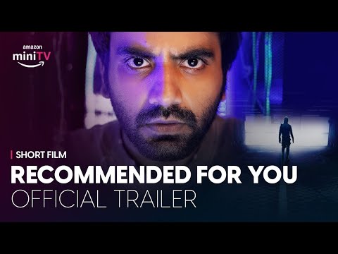 Recommended For You - Official Trailer | Watch FREE on Amazon miniTV | Ayush Mehra