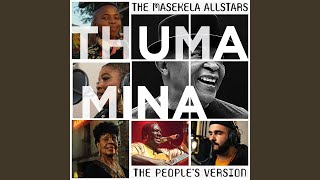 Thuma Mina (Full Version)