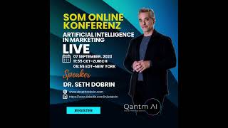 DR SETH DOBRIN CEO QANMT AI  SPEAKING AT SOM ONLINE 2023