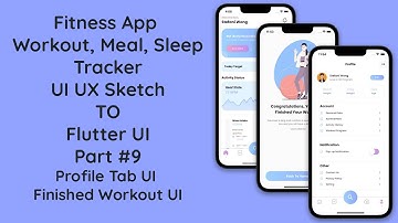 #9 Fitness Workout, Meal, and Sleep App UI in Flutter | Profile Tab & Finished Workout UI