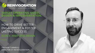 Target Operating Model Design - Vlog 3