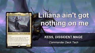 Kess, Dissident Mage EDH Deck Tech