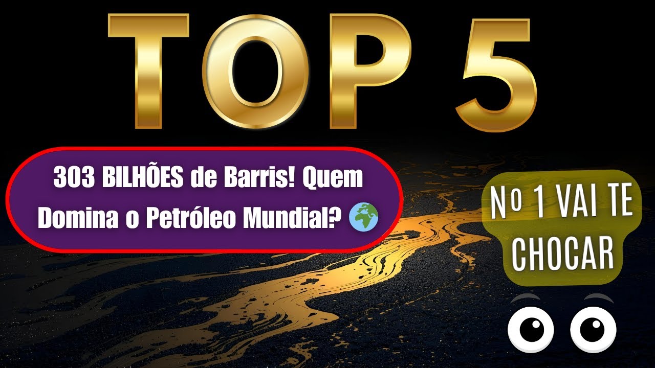 TOP 5: Países com MAIS Petróleo do Mundo (Dados 2025) 🔥