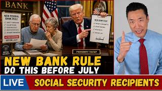 New Social Security Bank Rule: Every Senior Must Do This Before July 2026