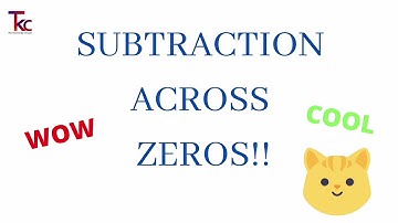 Borrow across zeros.(knock the next door)