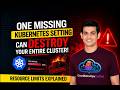 One Missing Kubernetes Setting Can Destroy Your Entire Cluster (Resource Limits Explained)