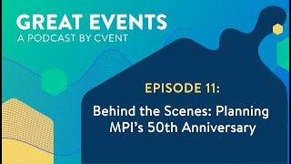 Celebrity Behind the scenes: Planning MPI’s 50th anniversary Wealth