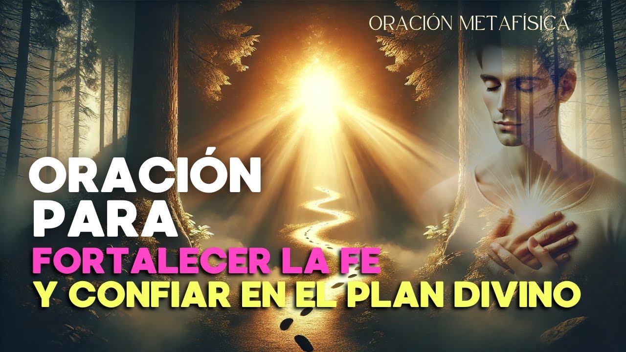 La Oración Más Poderosa Para FORTALECER Tu Fe En Momentos Difíciles ...