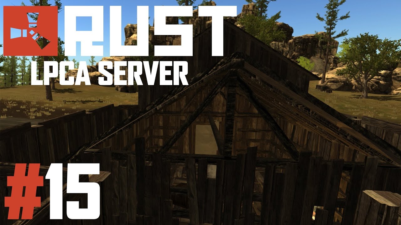 Oxsome Rust Rust - Awesome Base - LPCA Server - Episode 15 - YouTube