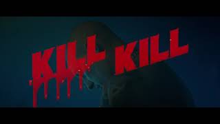 Olexesh x HellYes feat. LX - KILL KILL [Trailer]