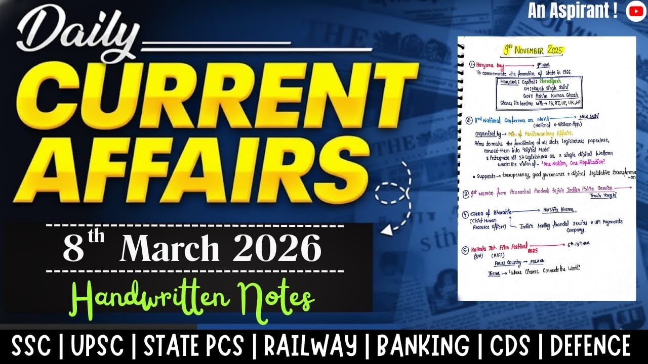8th March 2026 || Daily current affairs || Handwritten notes || An ...