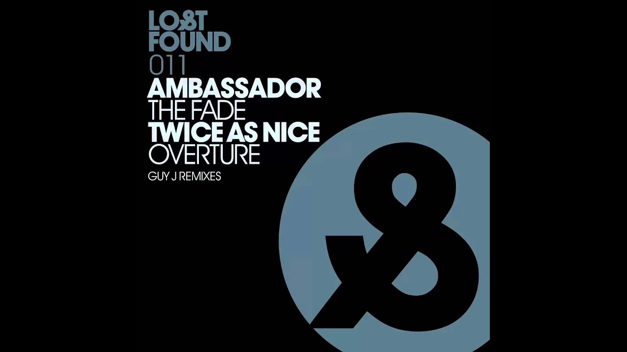 Ambassador - The Fade (Guy J Remix)