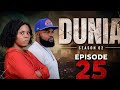 DUNIA SEASON 02 EPISODE 25 