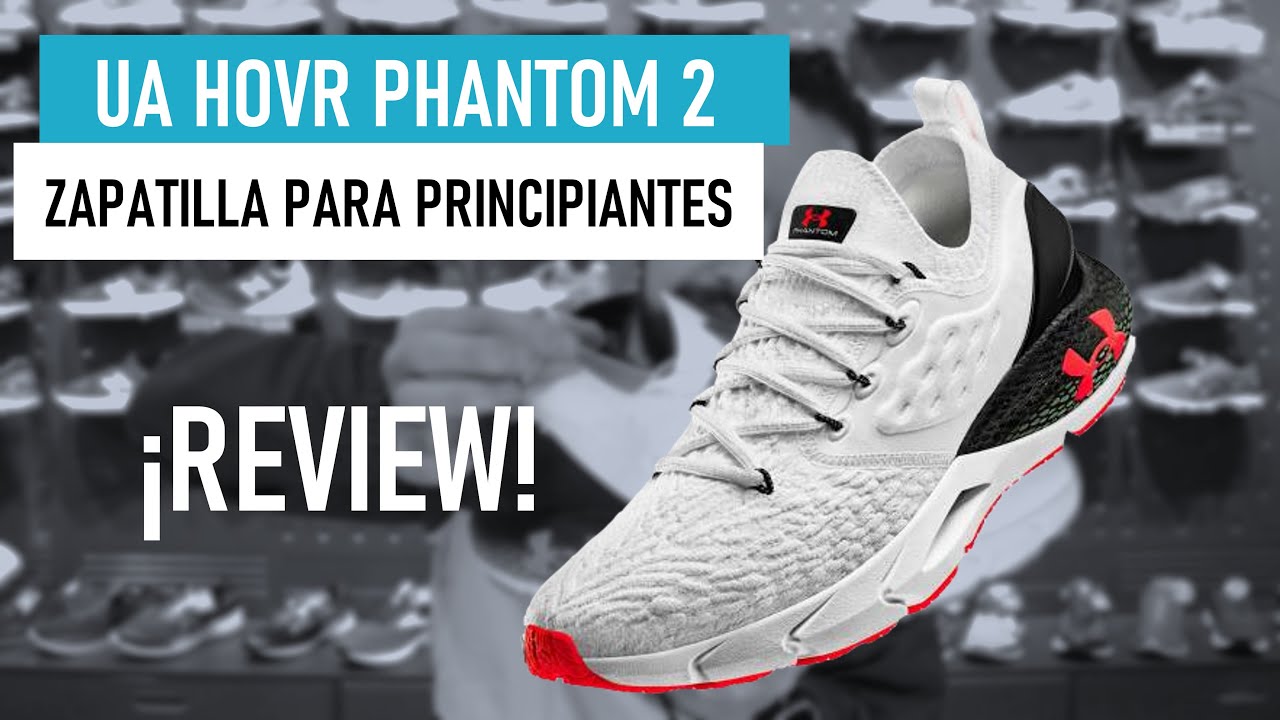 💥ZAPATILLA para COMENZAR a correr💥 | Armour HOVR PHANTHOM | Review - YouTube