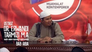 ustadz Dr Erwandi Tarmizi-Harta Haram Muamalat Kontemporer   bab riba