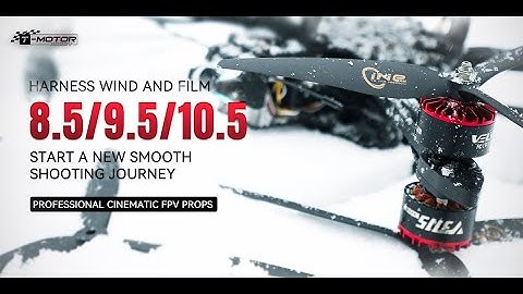 T-Motor New Cinematic Propellers: C8.5, C9.5, C10.5