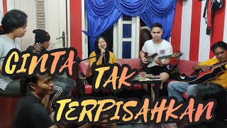 CINTA TAK TERPISAHKAN - CAK DIKIN  || Live Cover Eva & Friend