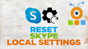 How to Reset Skype Local Settings in Windows 10