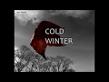 COLD WINTER .the silver thread (lyrics)