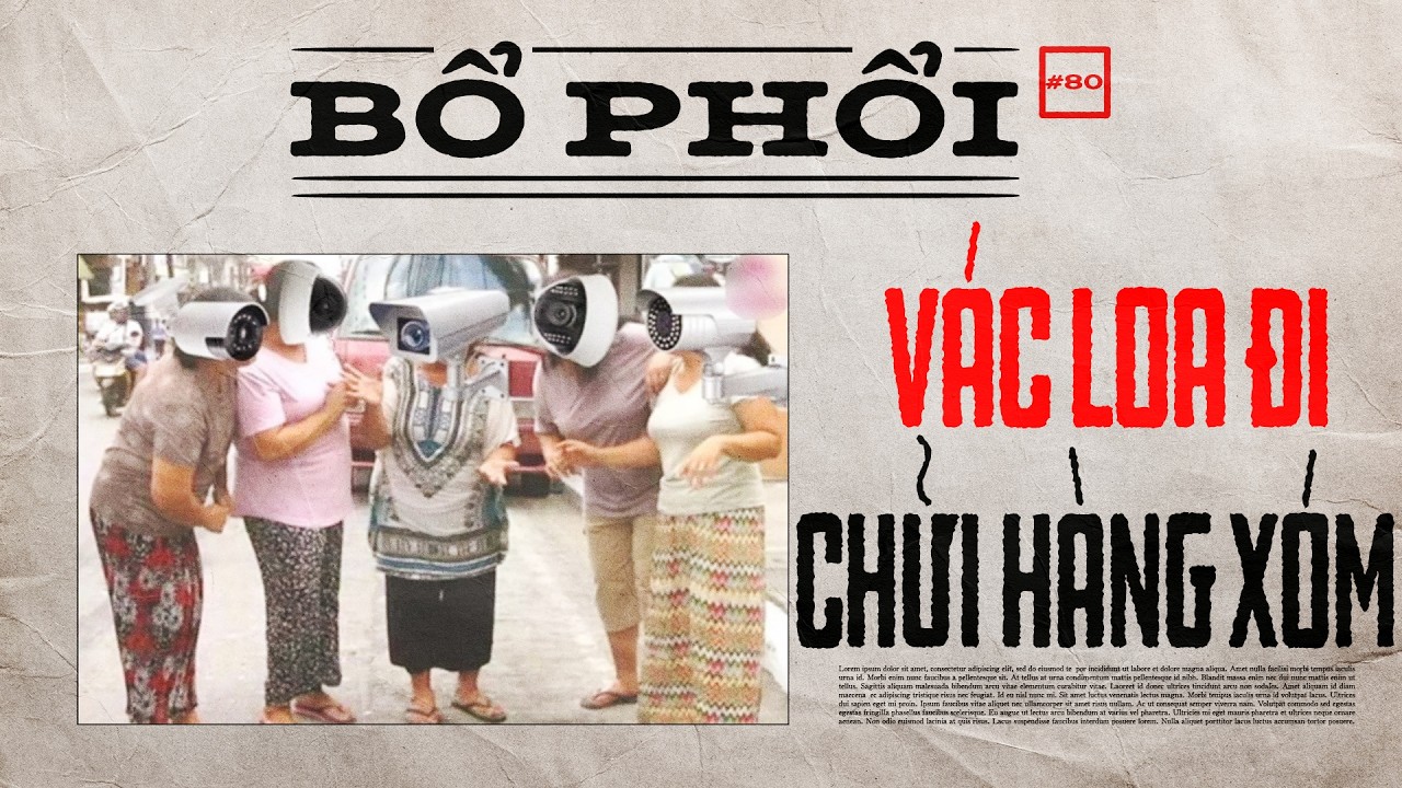 Chửi Xuyên Màn Đêm | Bổ Phổi 80