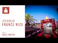 IRONMAN France Nice 2019 Race Movie