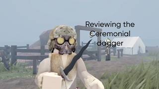 REVIEWING THE CEREMONIAL DAGGER IN THE WILD WEST!!!