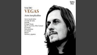 Que Te Vaya Bien Miss Carrusel - Nacho Vegas