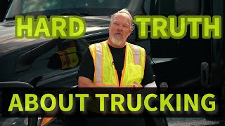 Owner Operator Shares the HARD TRUTH About Trucking Industry