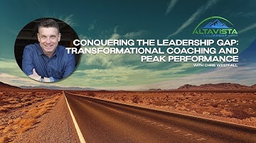 The Next Evolution in Executive Education and Leadership: Transformational Coaching Chris Westfall