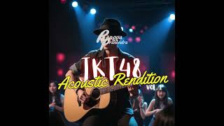 Omoide no Hotondo (Sebagian Besar Kenangan) - JKT48 Acoustic Rendition by Rangga Pranendra