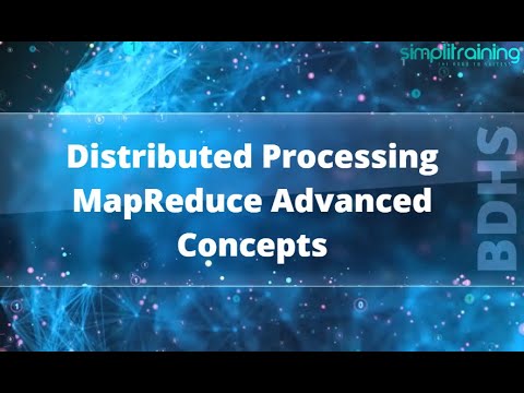 Distributed Processing MapReduce Advanced Concepts - YouTube