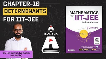 Determinants JEE | Mathematics For IIT - JEE | S Chand Academy
