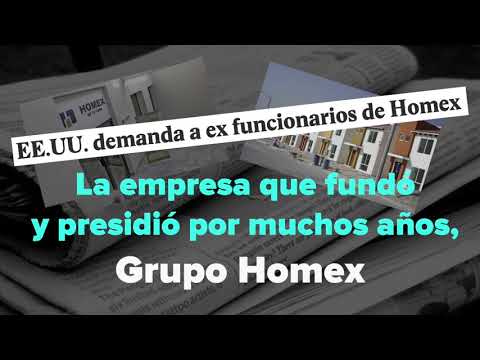 Caso HOMEX: Abuso e impunidad