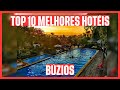 TOP 10 MELHORES HOTIS BZIOS   RJ