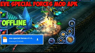 Eve Special Forces Apk | Mod  Unlimited Money screenshot 3