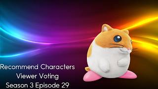Recommend Characters Viewer Voting Season 3 Episode 29