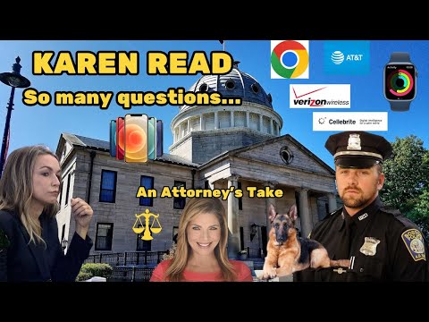 LIVE! KAREN READ ~ But wait, theres more! Attorney Review