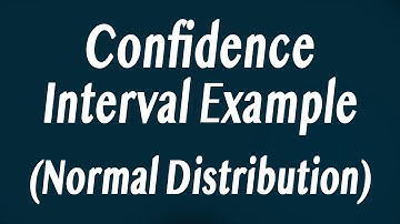 Confidence Interval Example - Normal Distribution