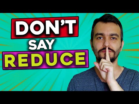How to Say Reduce in Another Way [Synonyms Similar Words and Alternatives for Reduce]