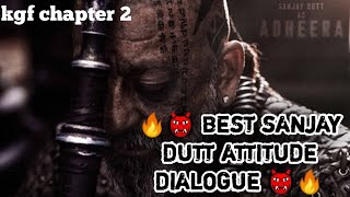 Best snjay dut attitude  dialogue WhatsApp status/best Sanjay dut kgf ch 2 whatsapp status/attitude