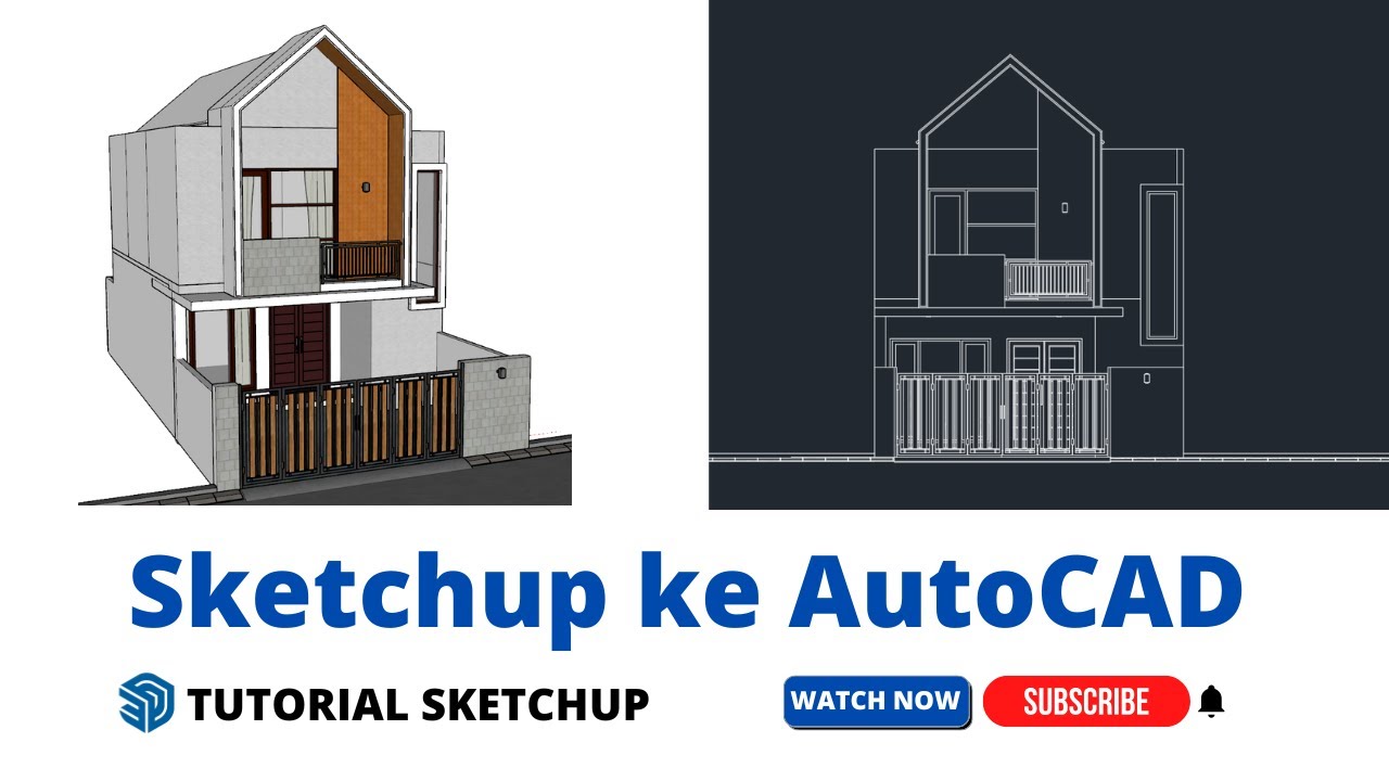 Cara Mengubah Sketchup 3D Jadi Autocad 2D (Skp ke Dwg)