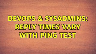Famous DevOps & SysAdmins: Reply times vary with ping test Net Worth