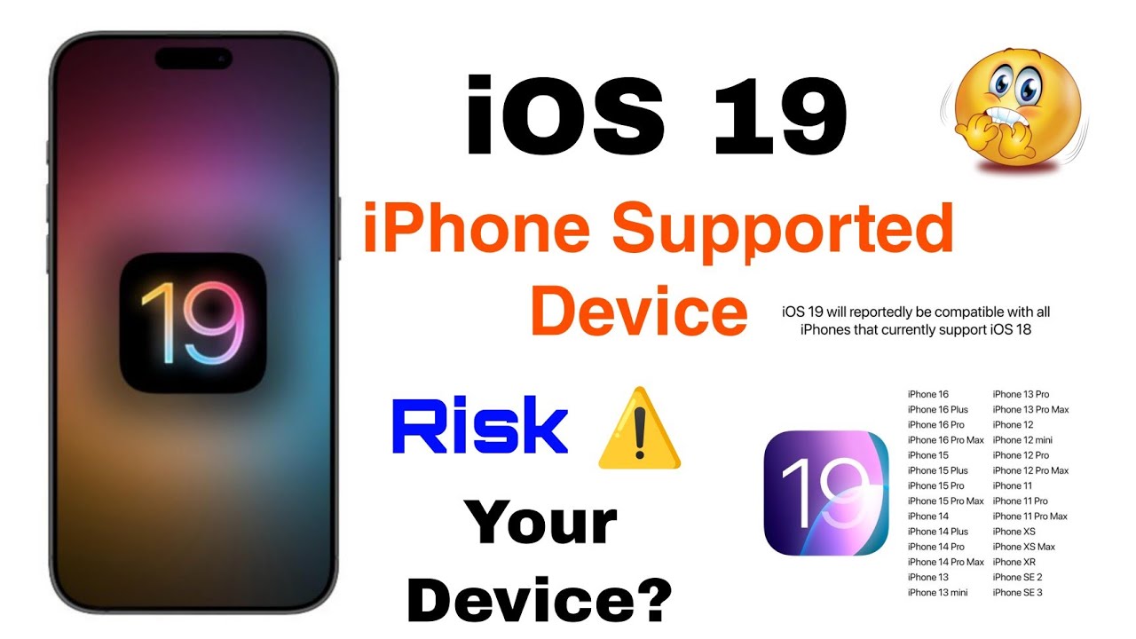 Risk Ios iOS 19 supported devices | iPhone 13⚠️ risk? | iPhone iOS 19 supported ...