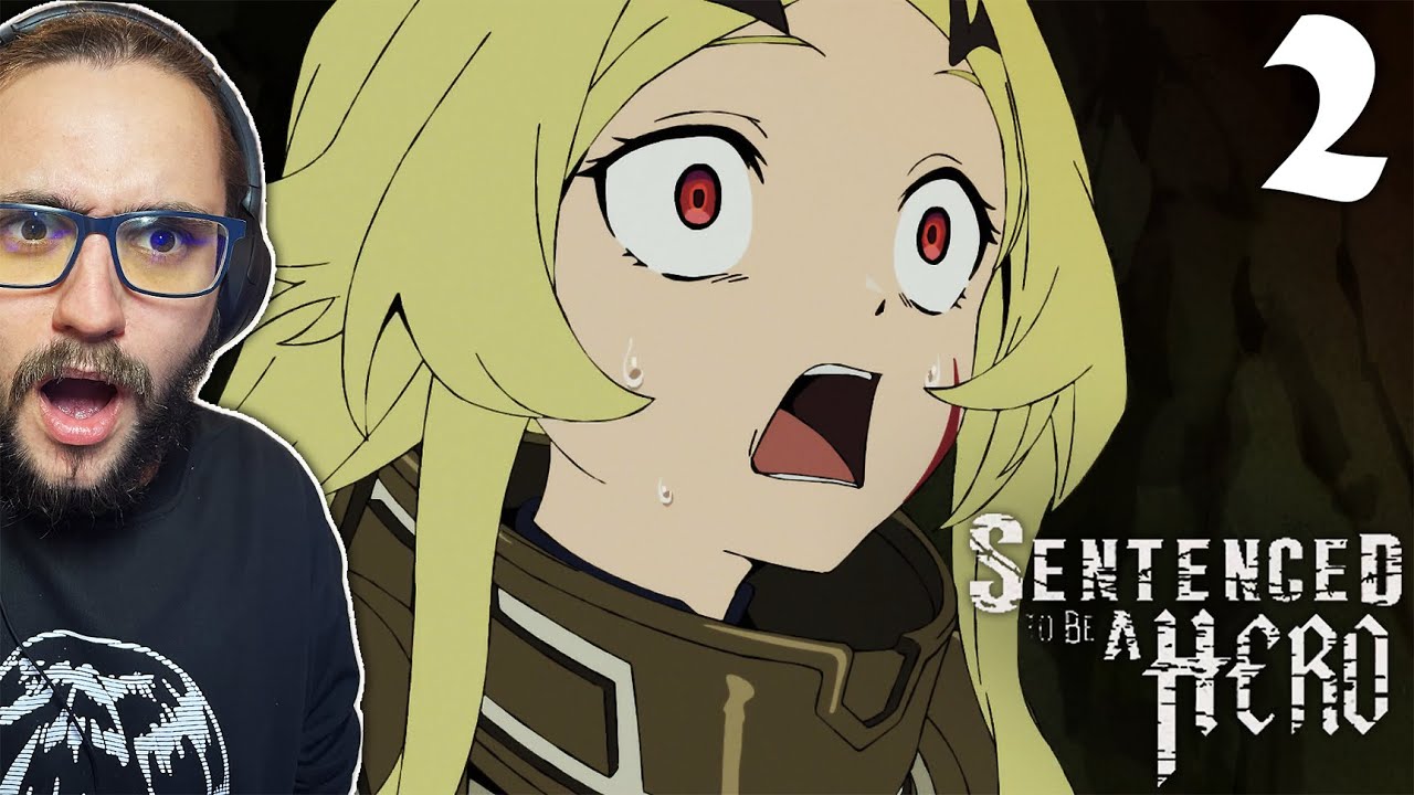 The WILDEST Hero Team! | Sentenced to Be a Hero Episode 2 REACTION