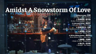 《在暴雪时分》 Amidst A Snowstorm Of Love OST 【Full Playlist】